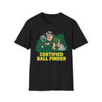 Certified Ball Finder T-Shirt