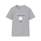 My Will To Play T-Shirt