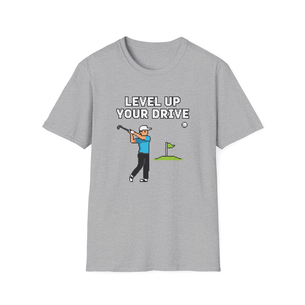 Level Up Your Drive T-Shirt