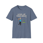 Level Up Your Drive T-Shirt