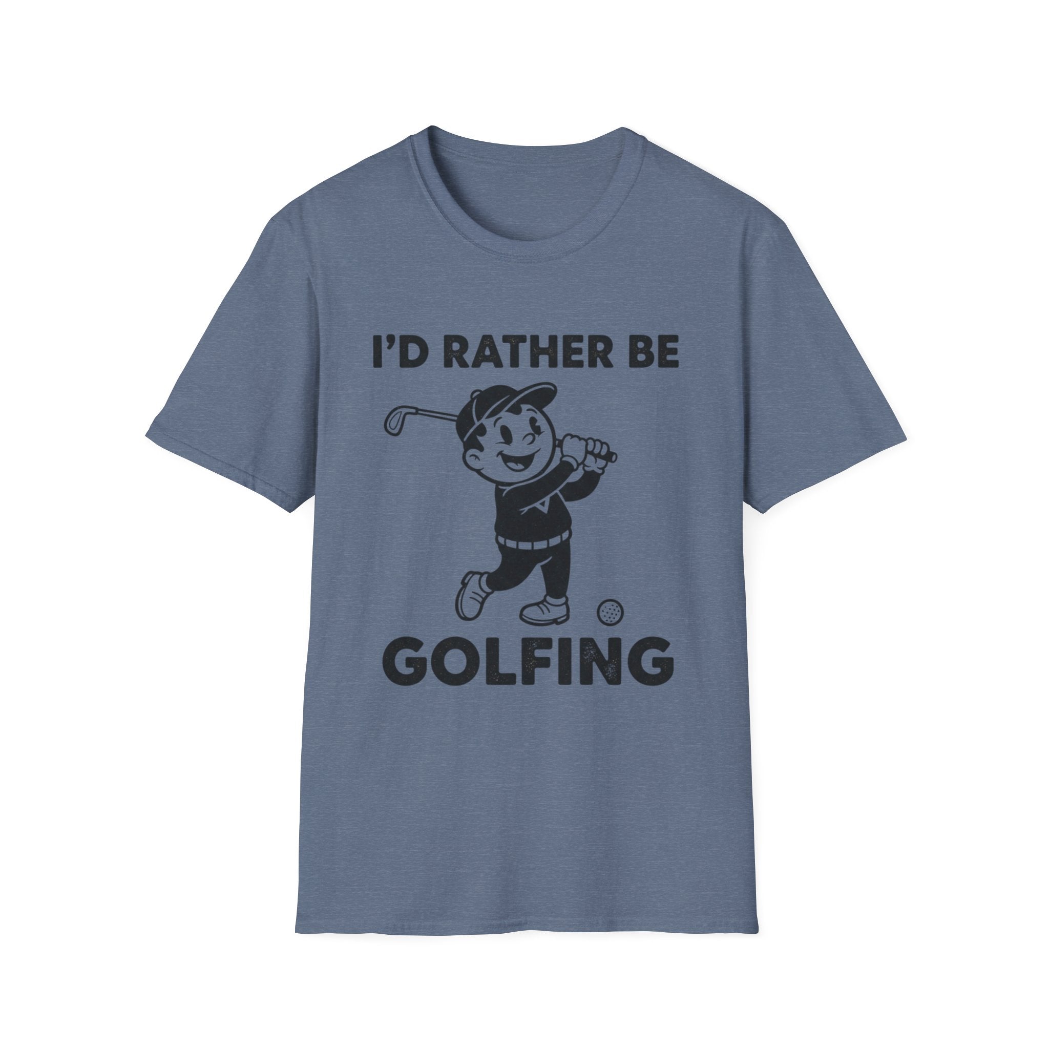 I'D Rather Be Golfing T-Shirt