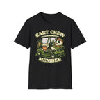 Cart Crew Member T-Shirt